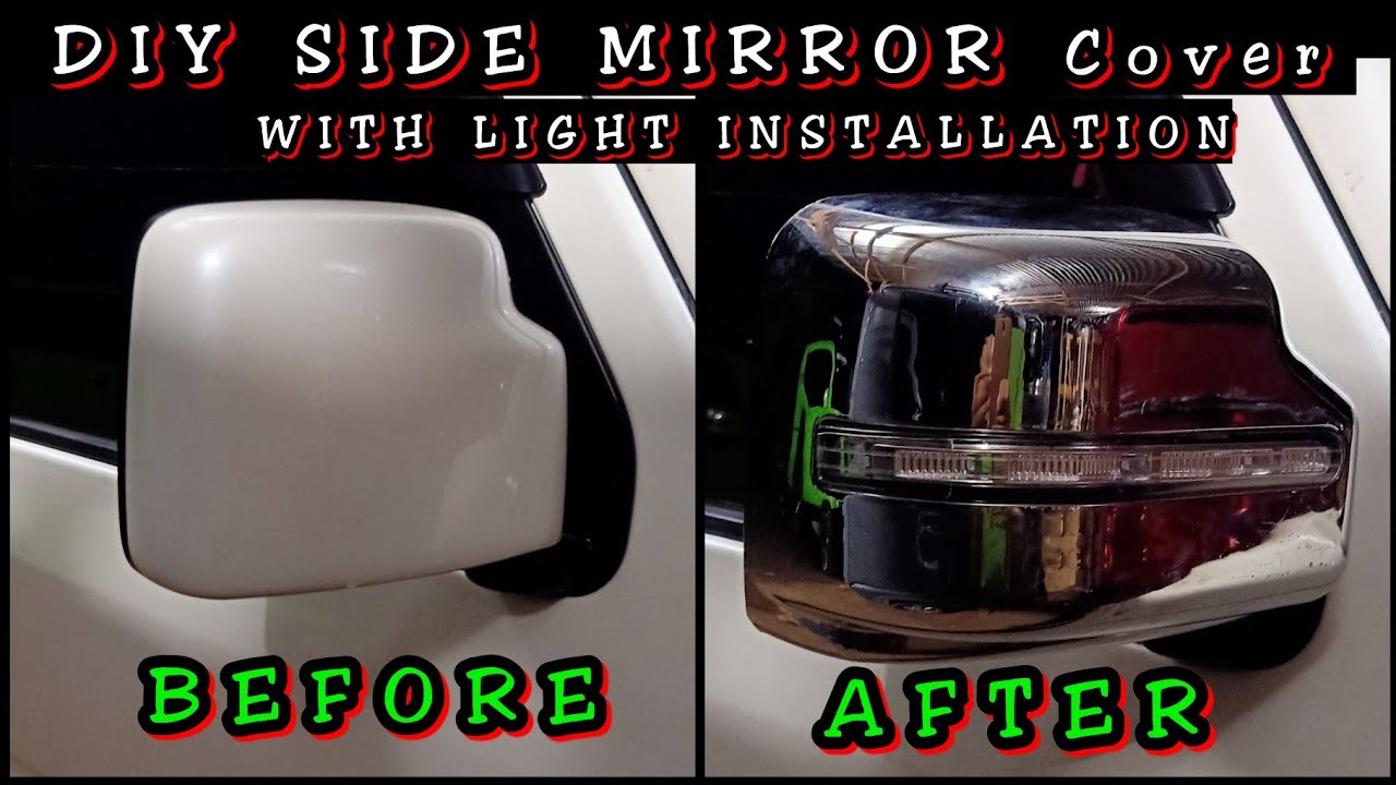 DIY Side Mirror Cover With light Installation