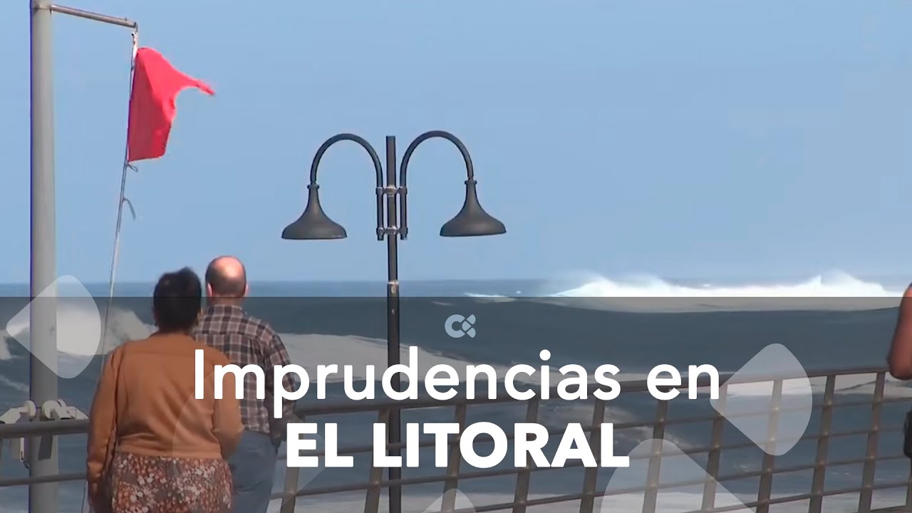 Acciones imprudentes en las zonas de litoral, a pesar de la alerta por fenómenos costeros