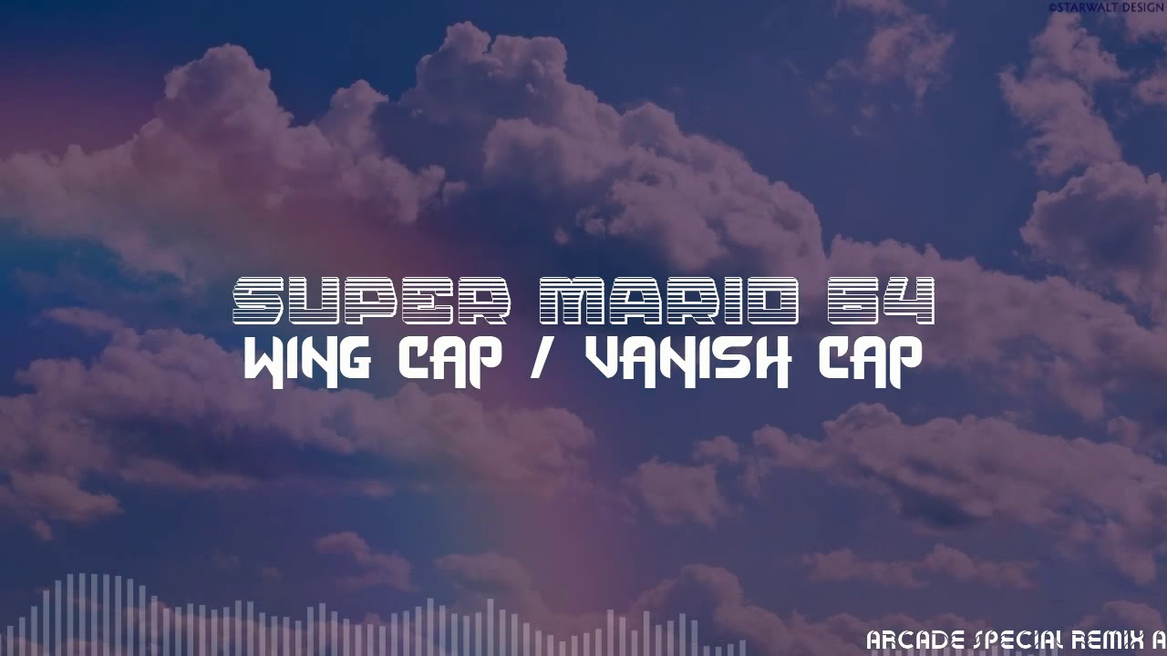 Super Mario 64 - Wing Cap (Arcade Special Remix)