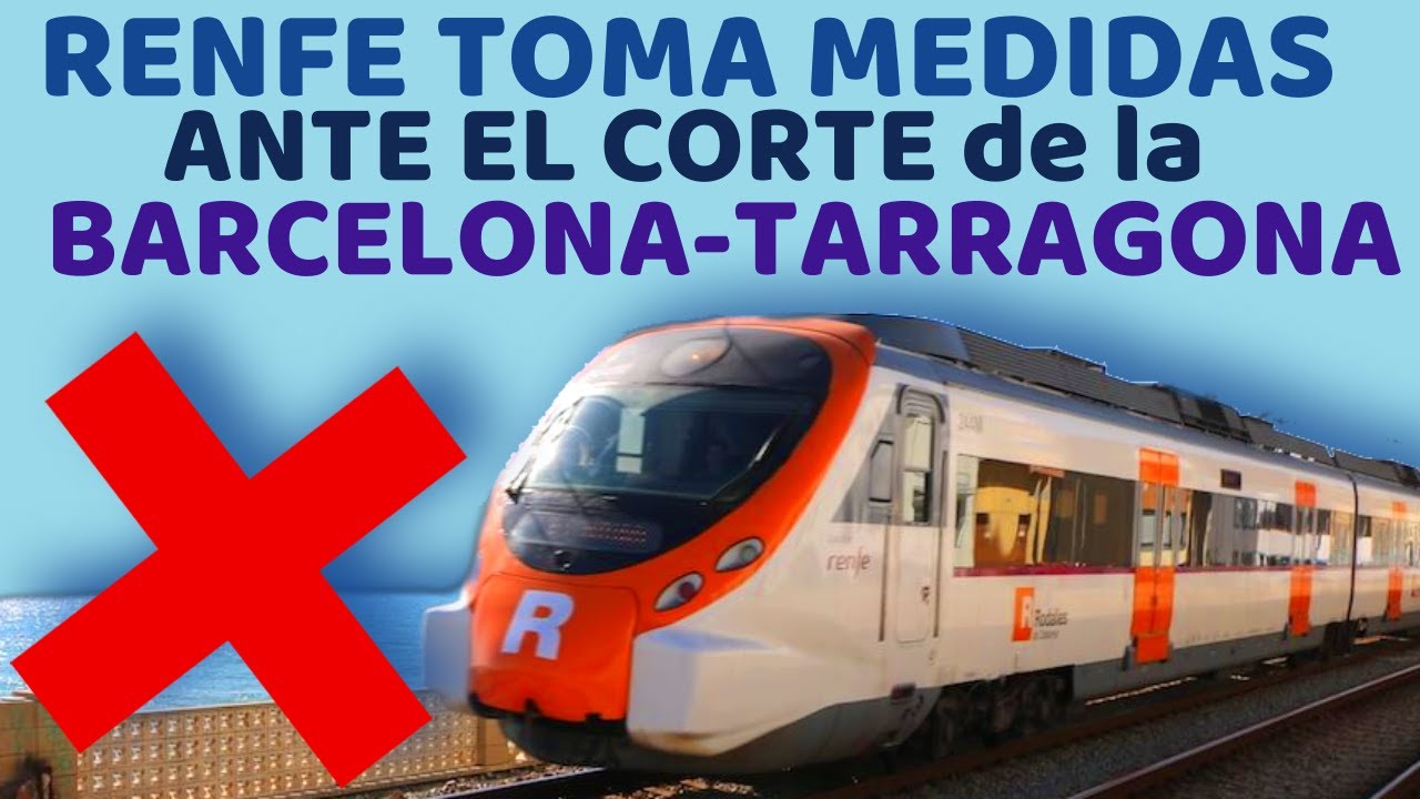 ❌CAMBIOS de Transporte Entre TARRAGONA y Sant Vicenç de Calders Rodalies Obras Corredor Mediterráneo