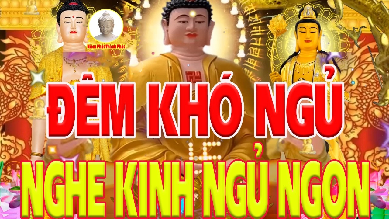 Đêm Khó Ngủ Nghe Kinh Cầu An Cúng Sao Giải Hạn Mẹ Linh Ứng Hộ Nhận Lộc Trời Ban Mạnh Khỏe Hết Bệnh
