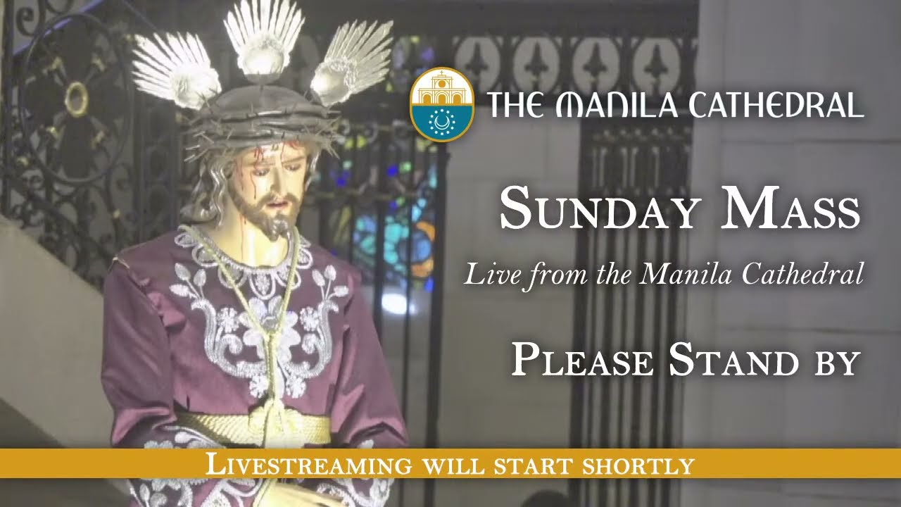 Sunday Mass at the Manila Cathedral - March 08, 2026 (8:00am)