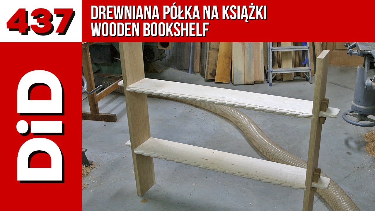 437. Drewniana półka na książki / Wooden bookshelf
