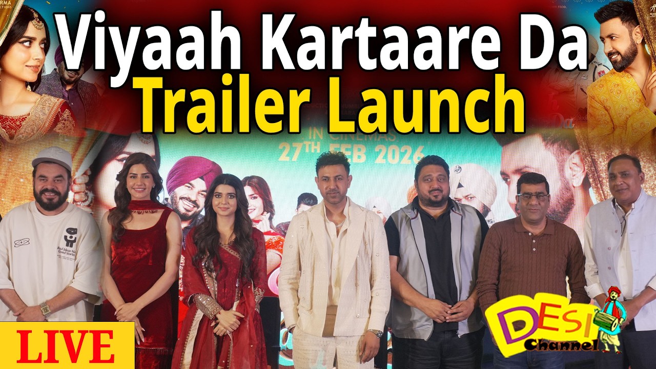 Viyaah Kartaare Da Trailer Launch Gippy Grewal | Nimrat Khaira | Viyaah Kartaare Da Movie Promotions