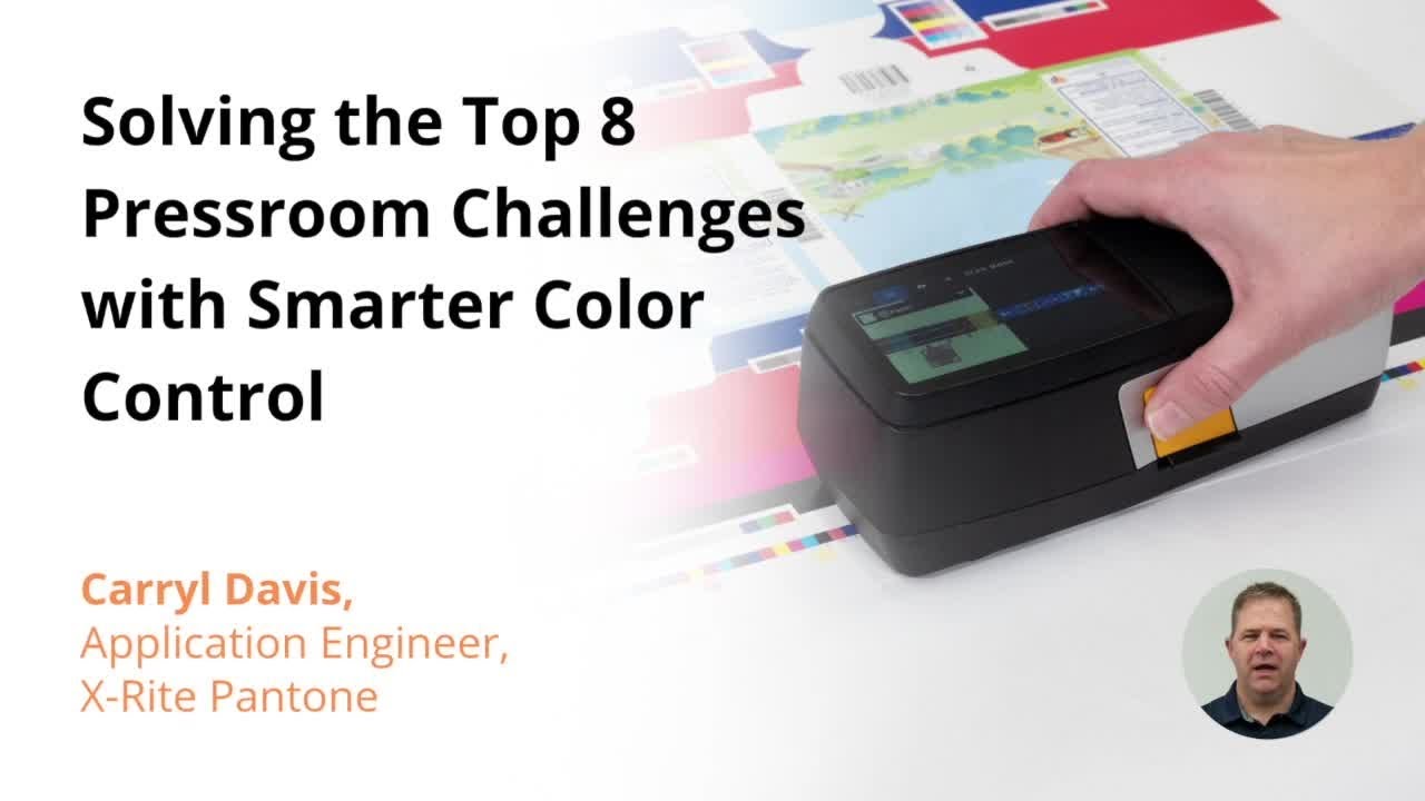 Solving the Top Pressroom Challenges with Smarter Color Control