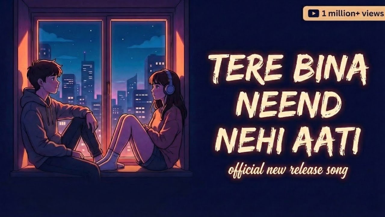 TERE BINA NEEND NAHI AATI || official hindi song || bollywood song 
