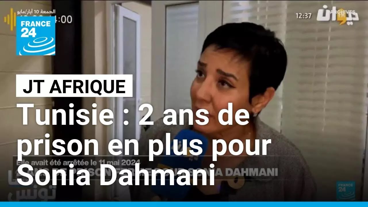 En Tunisie, l'avocate Sonia Dahmani écope de deux ans de prison supplémentaires • FRANCE 24