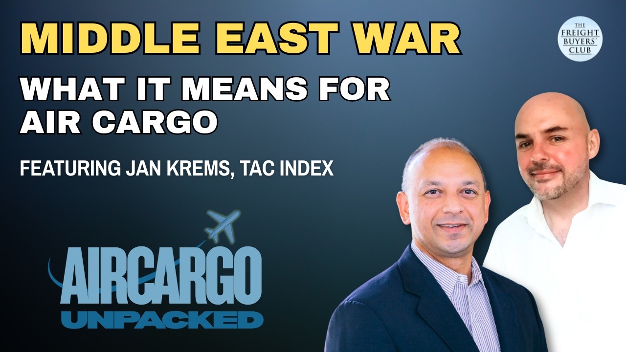 Air Cargo Unpacked | Middle East War, Capacity Collapse and Surging Rates Explained