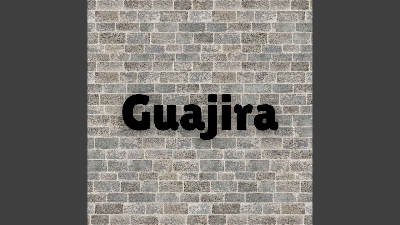 Guajira