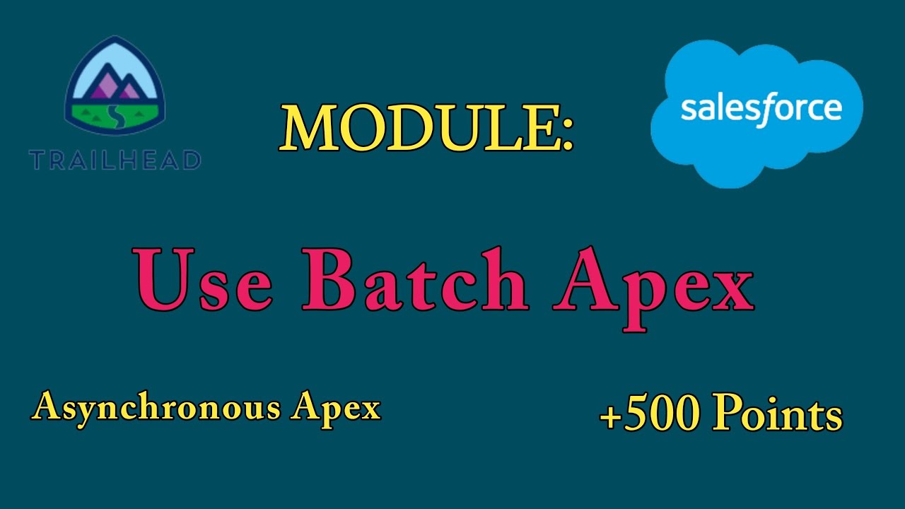 Use Batch Apex|Asynchronous Apex|Salesforce Answers