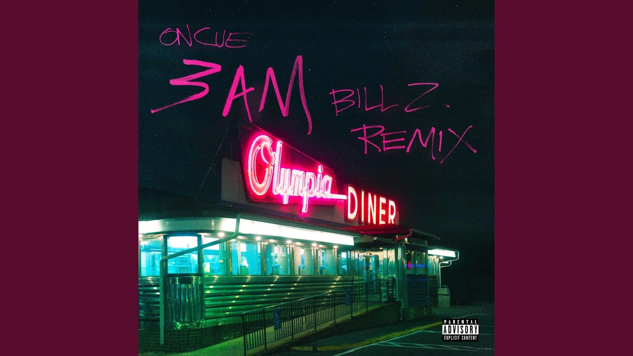 3AM (Bill Z Remix)