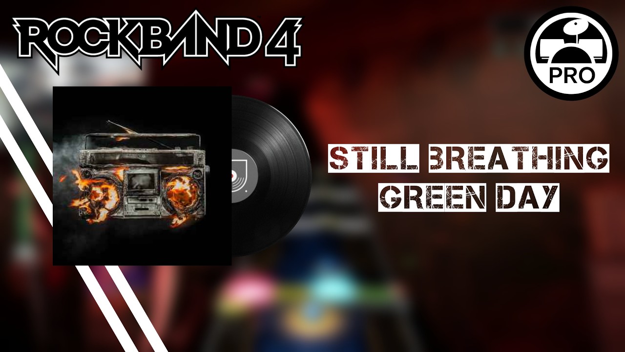 Still Breathing by Green Day | Rock Band 4 Pro Drums Expert