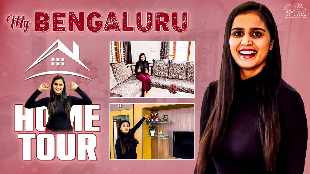 My Bengaluru Home Tour || Kavya Sree || Nikhil || KANI || Infinitum Media
