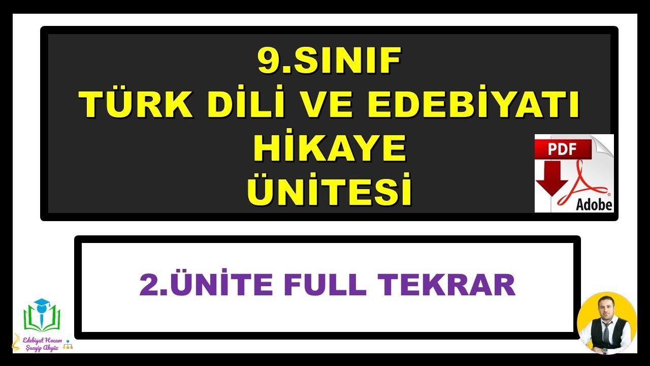 9.Sınıf Türk Dili ve Edebiyatı Hikaye Full Tekrar