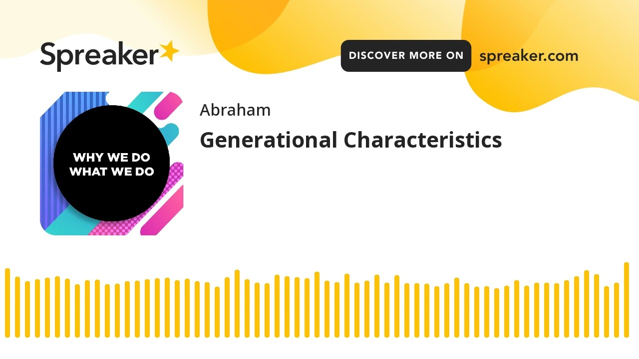 Generational Characteristics