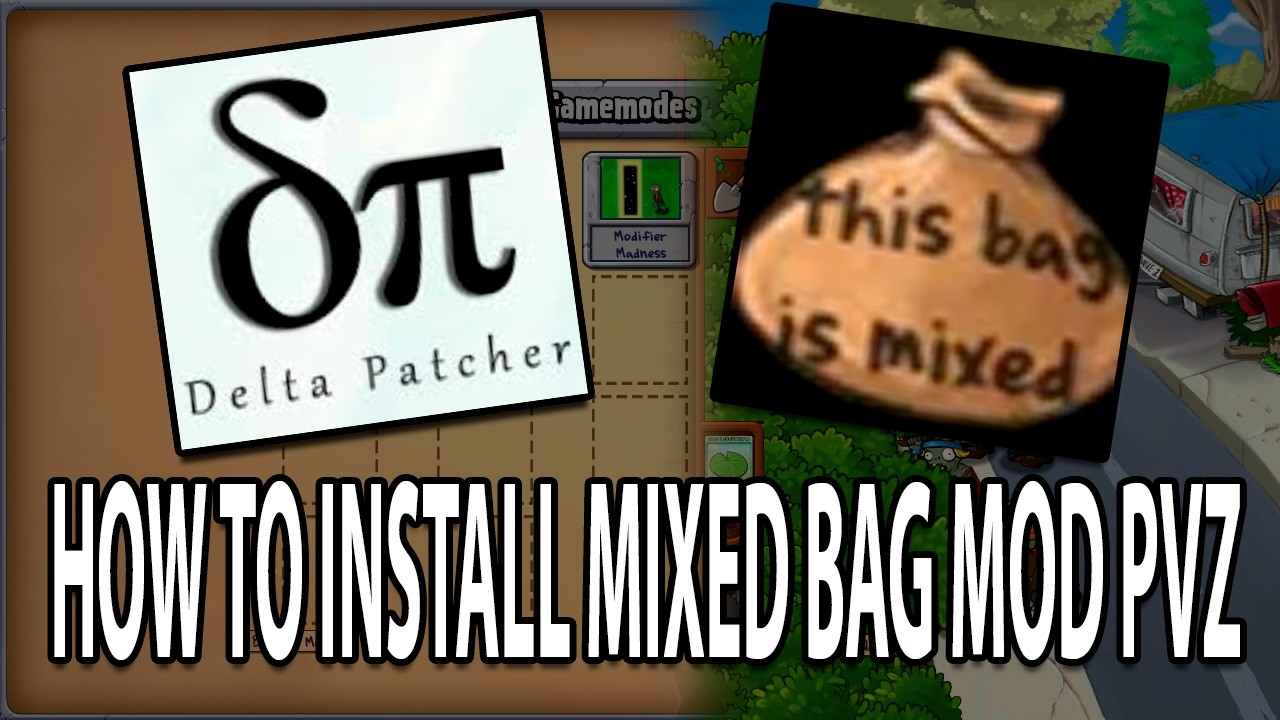 Как установить Mixed Bag Мод для PvZ Туториал