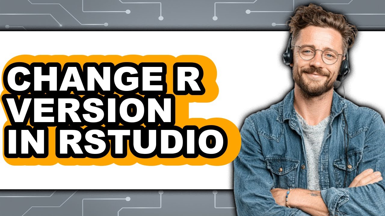 How to Change R Version in Rstudio (updated)