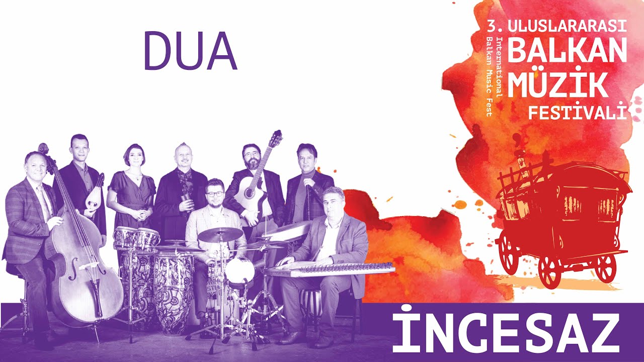 İNCESAZ - Dua