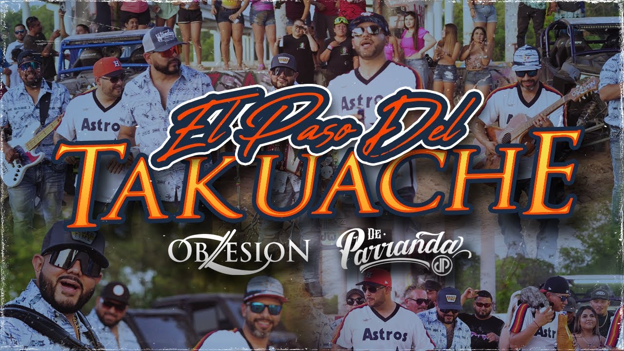 Obzesion & De Parranda - El Paso Del Takuache (Official Video)