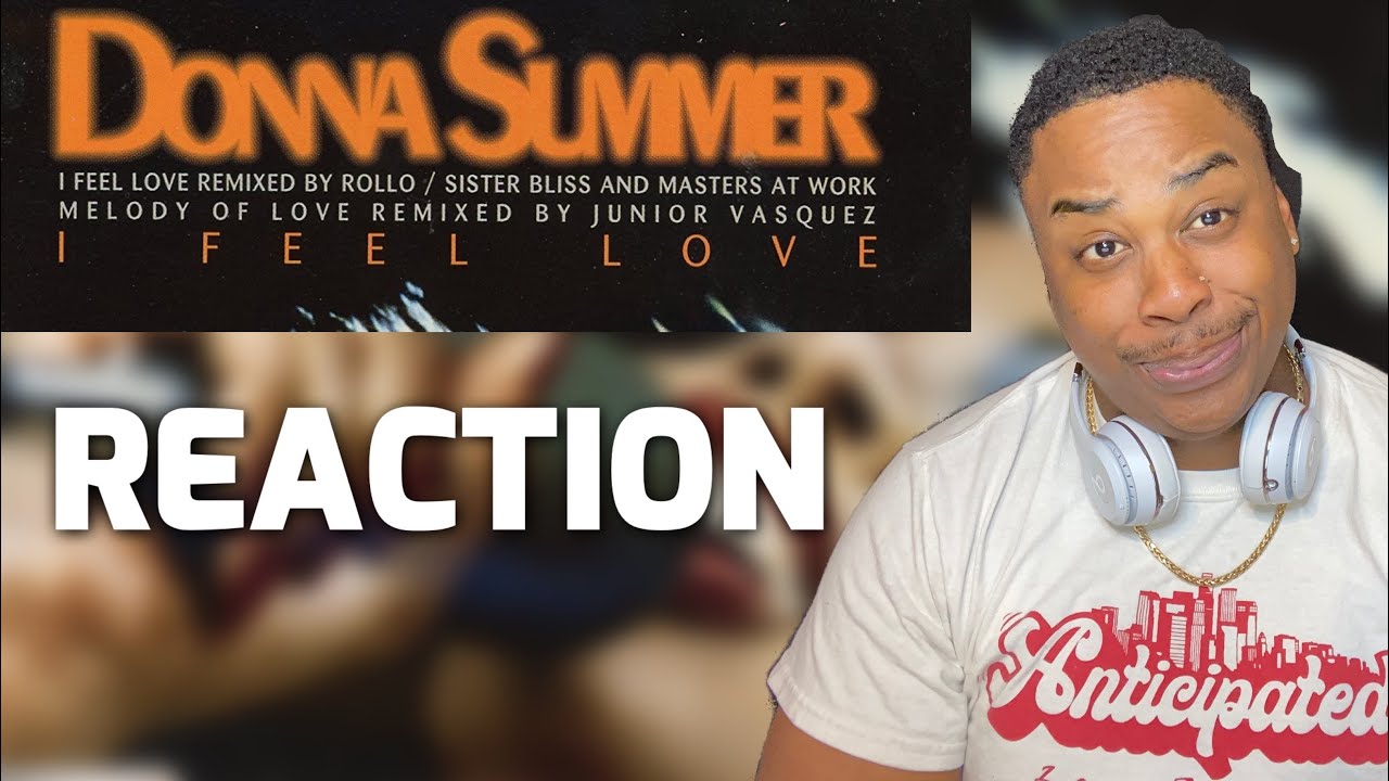 DONNA SUMMER - I Feel Love REACTION