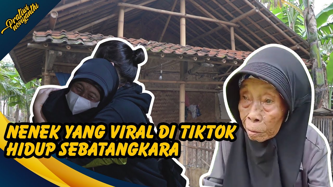 SEDIH NENEK INI HIDUP SEBATANG KARA!! MENJUAL SAPU LIDI?? | PRATIWI NOVIYANTHI