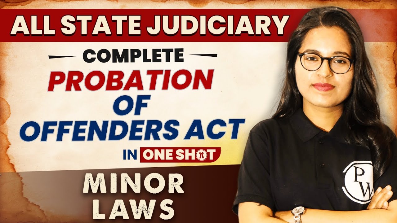 Probation Of Offenders Act In  (One Shot) | Minor Law | All State Judiciary Exam