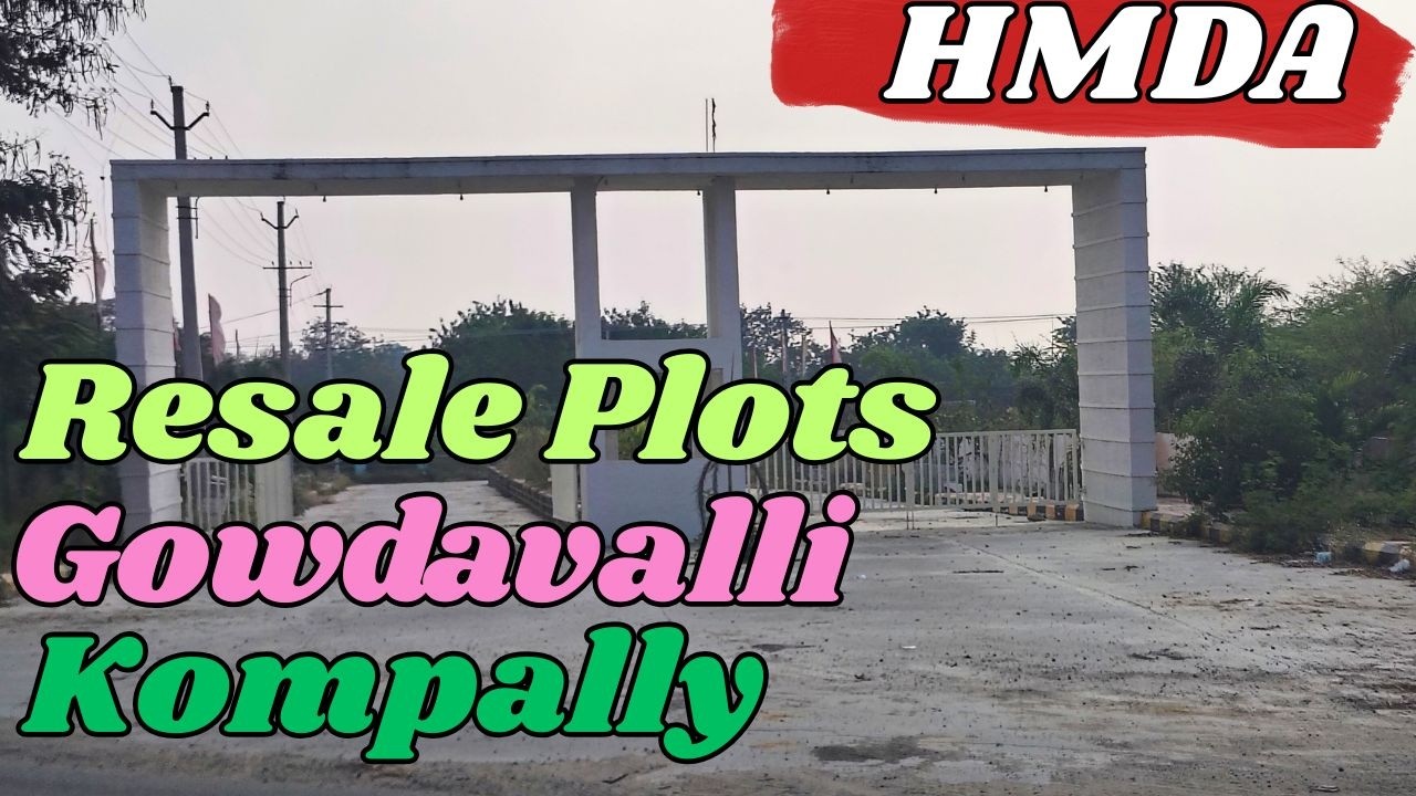 hmda resale plots gowdavelly railapur kompally county 3