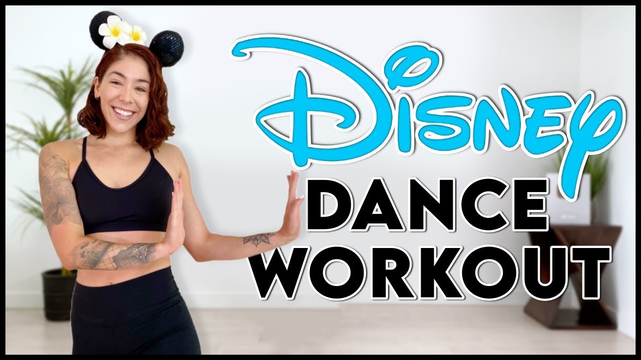 DISNEY DANCE WORKOUT (PART 2)