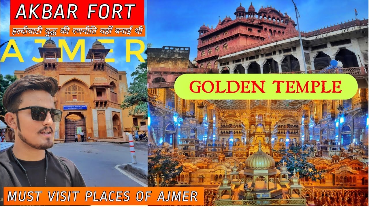 Exploring AJMER | Akbar FORT | GOLDEN TEMPLE |