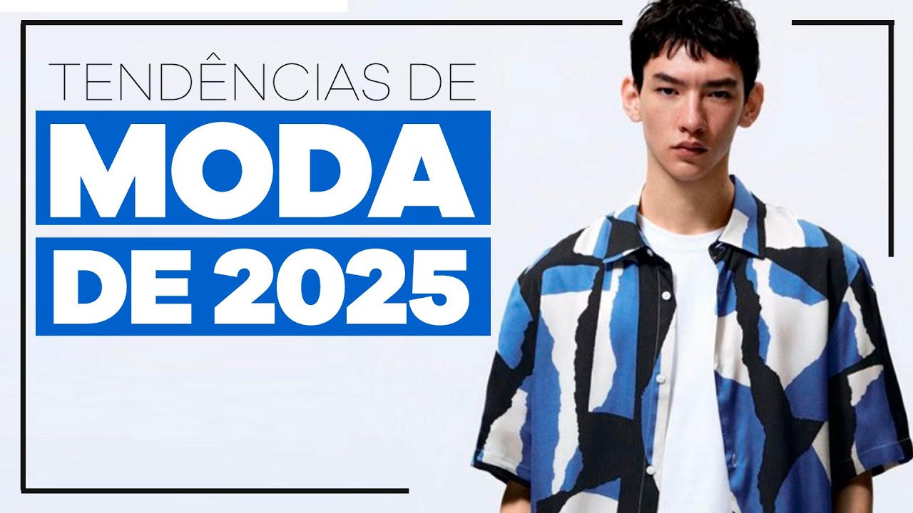 23 tend&ecirc;ncias de MODA MASCULINA para 2025