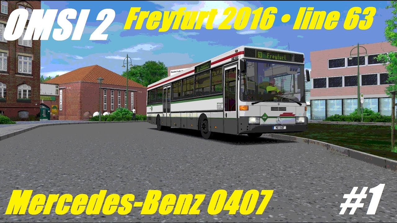 OMSI 2 • Freyfurt 2016 (line 63) • Mercedes-Benz O407 ZF • Part 1