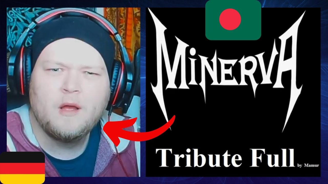 🇧🇩 Minerva Bangladesh - Tribute Full | GERMAN Reaction