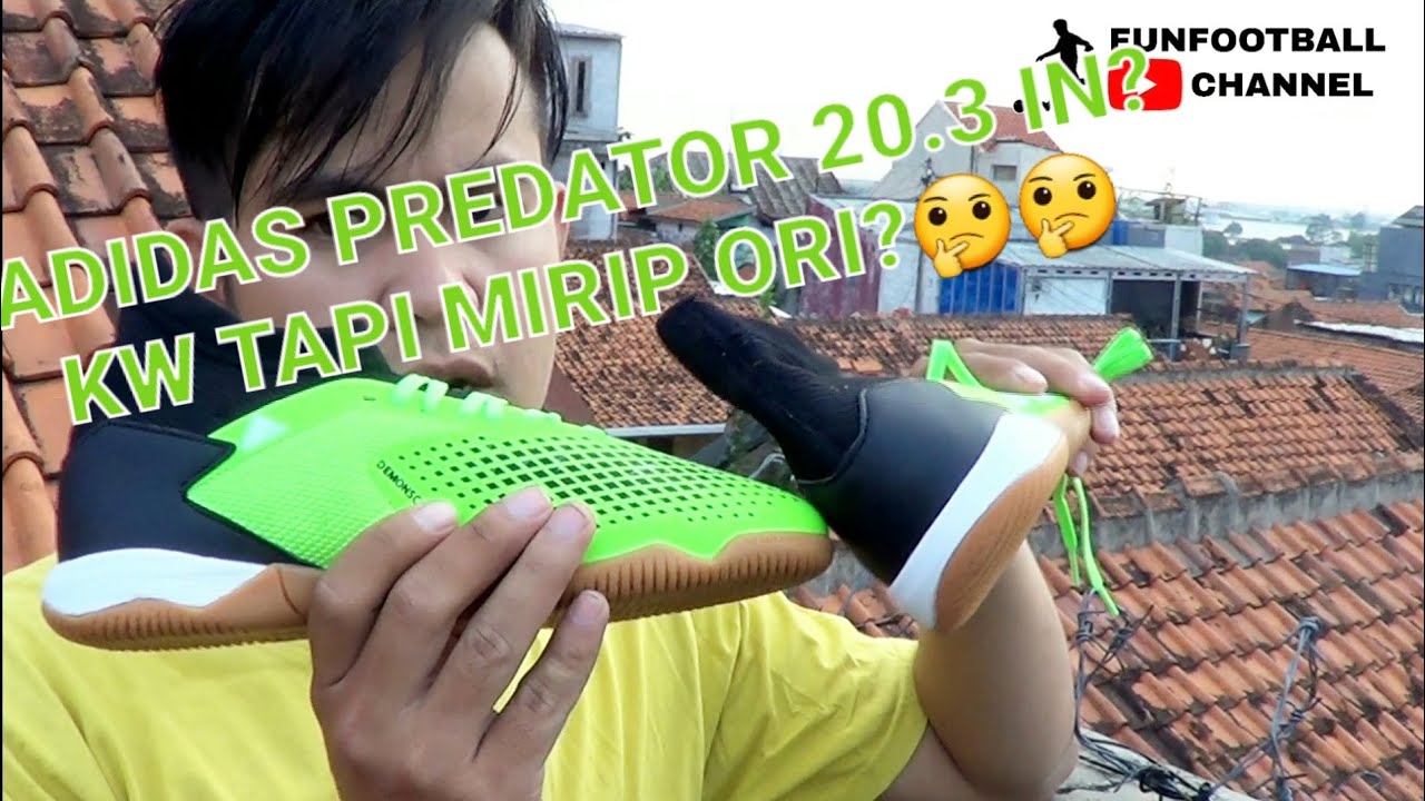 Review Adidas Predator 20.3 in (fake) Senyaman Original kah??