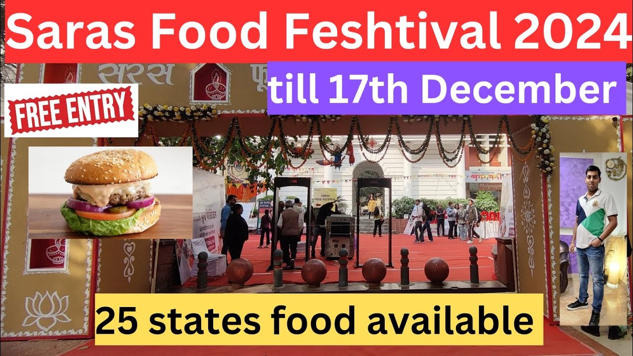 Saras food festival 2024 | saras food festival delhi 2024
