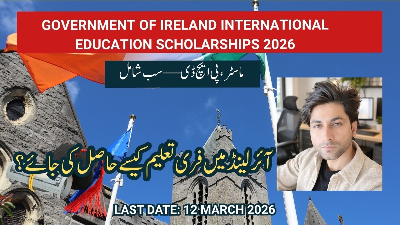 Government of Ireland International Education Scholarship 2026 | Fully Funded Masters & PhD