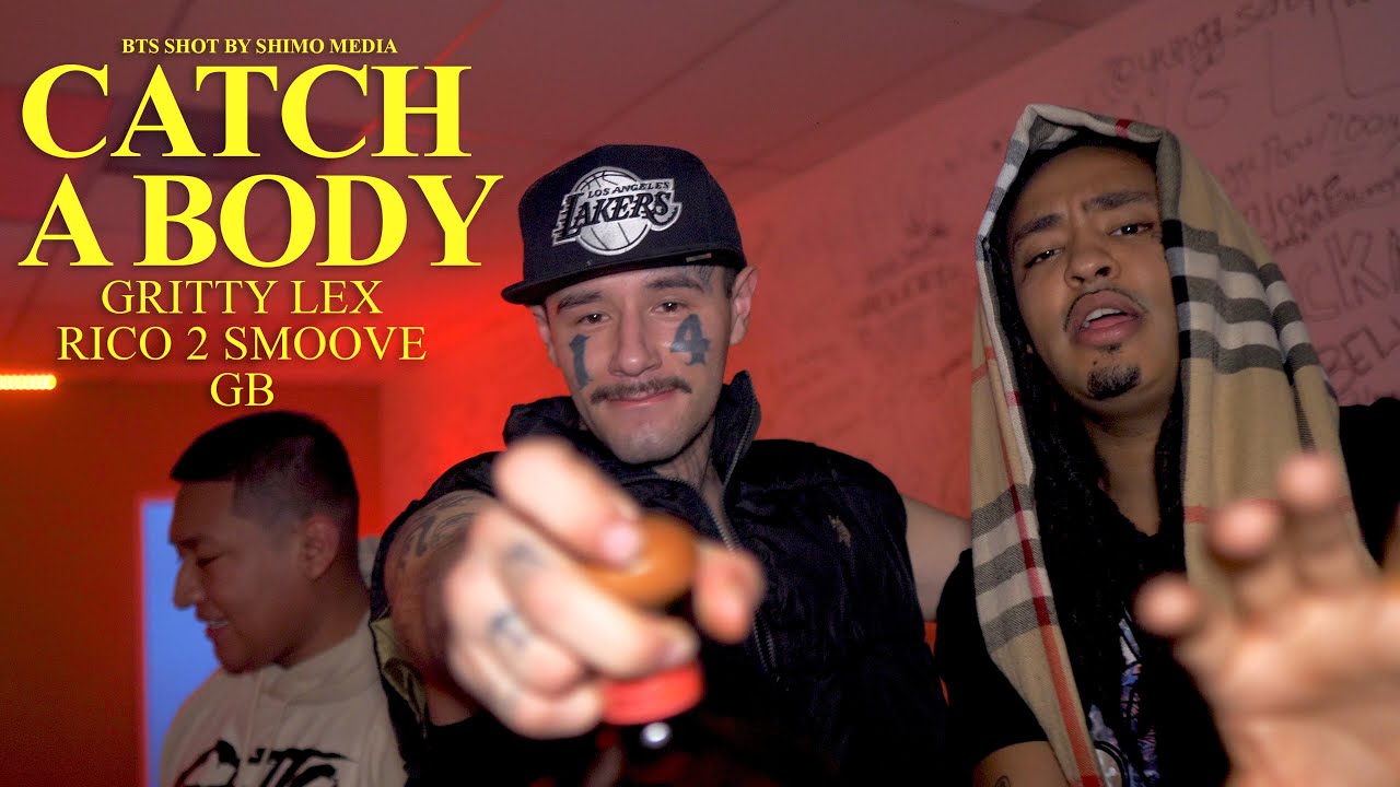 Catch a body - Rico 2 Smoove - GB - Gritty Lex  (Sacramento artist) BTS Shimo Media