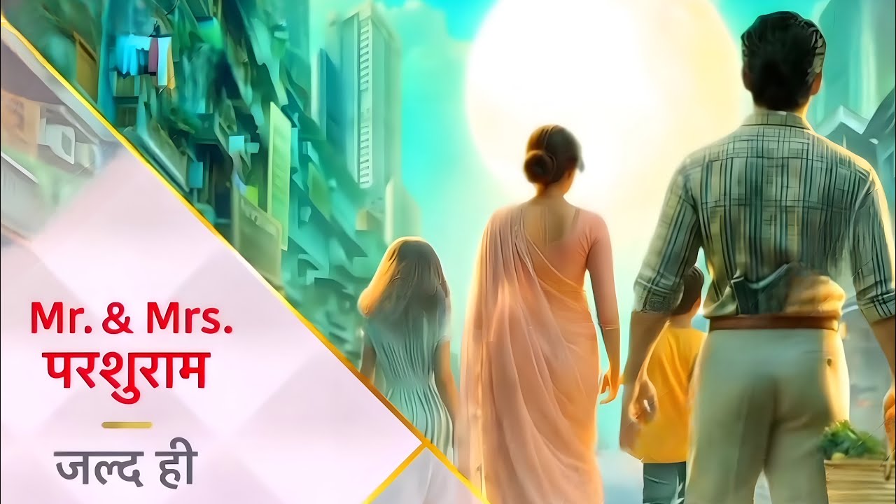 Mr & Mrs Parshuram PROMO - Story Details, Makers & Remake | Star Plus New Show 2026