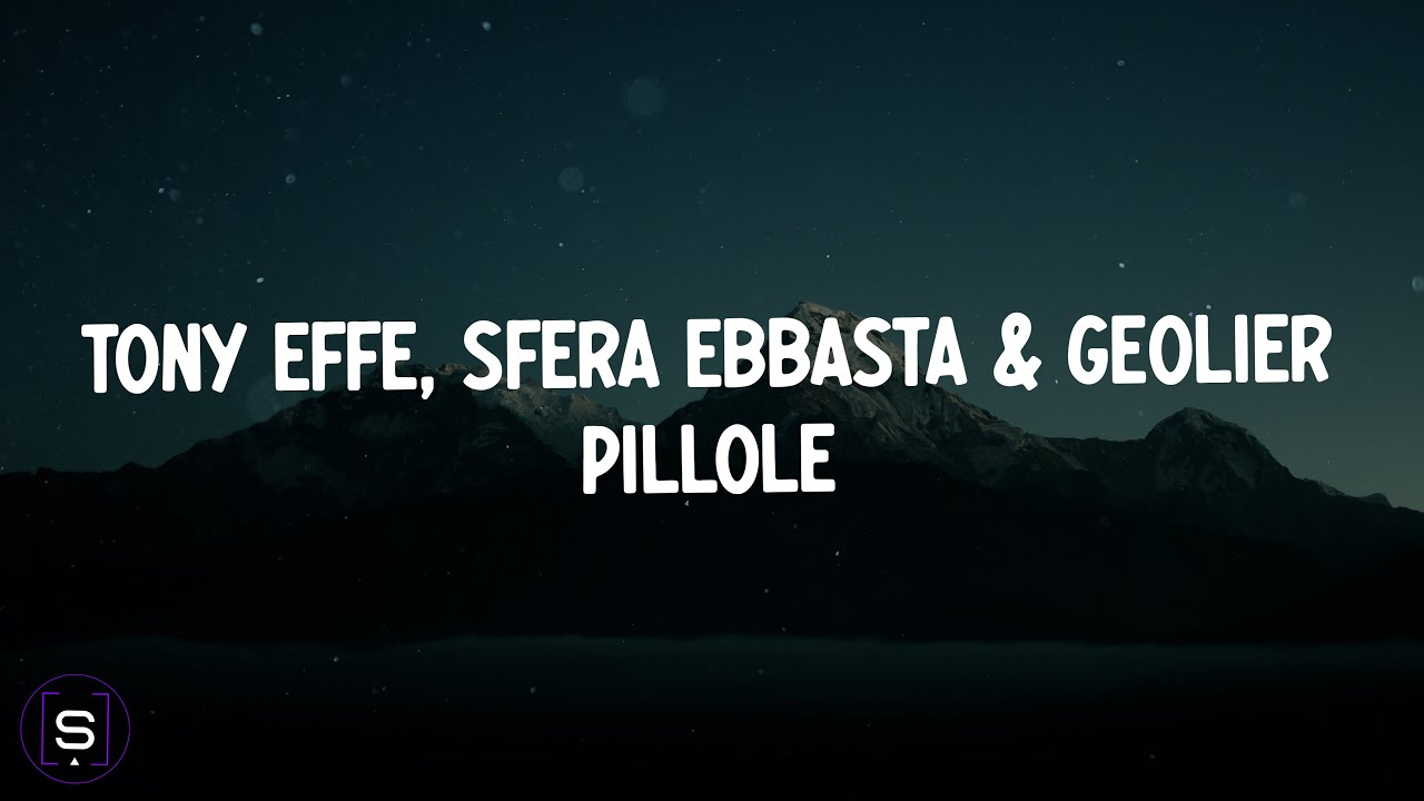 Tony Effe, Sfera Ebbasta, Geolier - PILLOLE (Testo / Lyrics Video 4K)