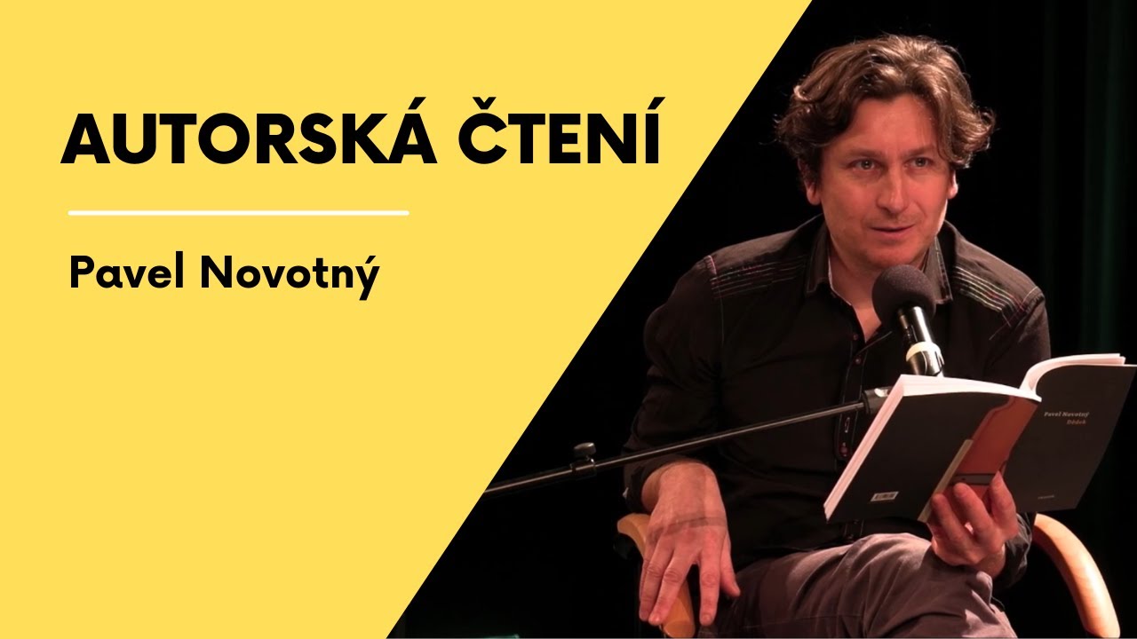 Autorské čtení Pavla Novotného