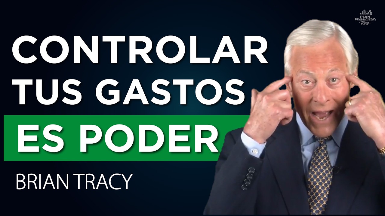 Controlar tus gastos es CONTROLAR tu FUTURO financiero| Brian Tracy español