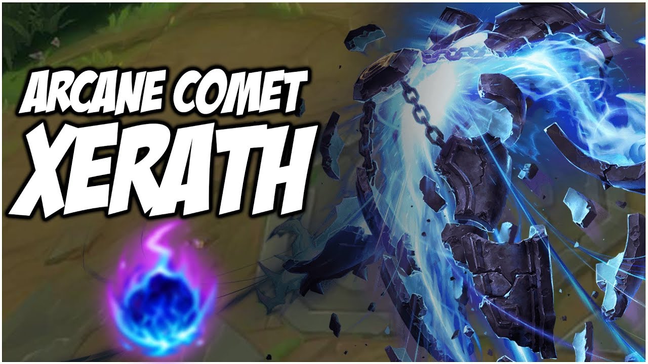ARCANE COMET XERATH - PreSeason 8 | League of Legends