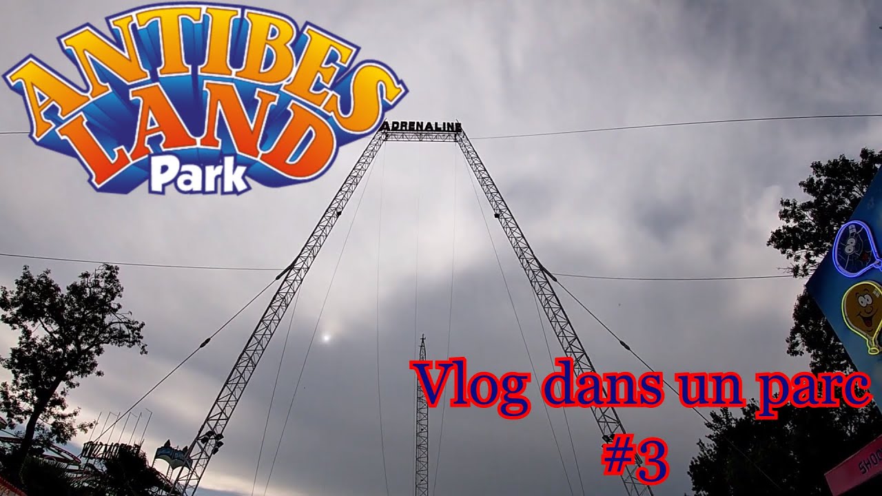 🇨🇵 Vlog dans un Luna Park #5 Antibe Land 2020 | Enfin le premier parc de l'année !!! 🇨🇵