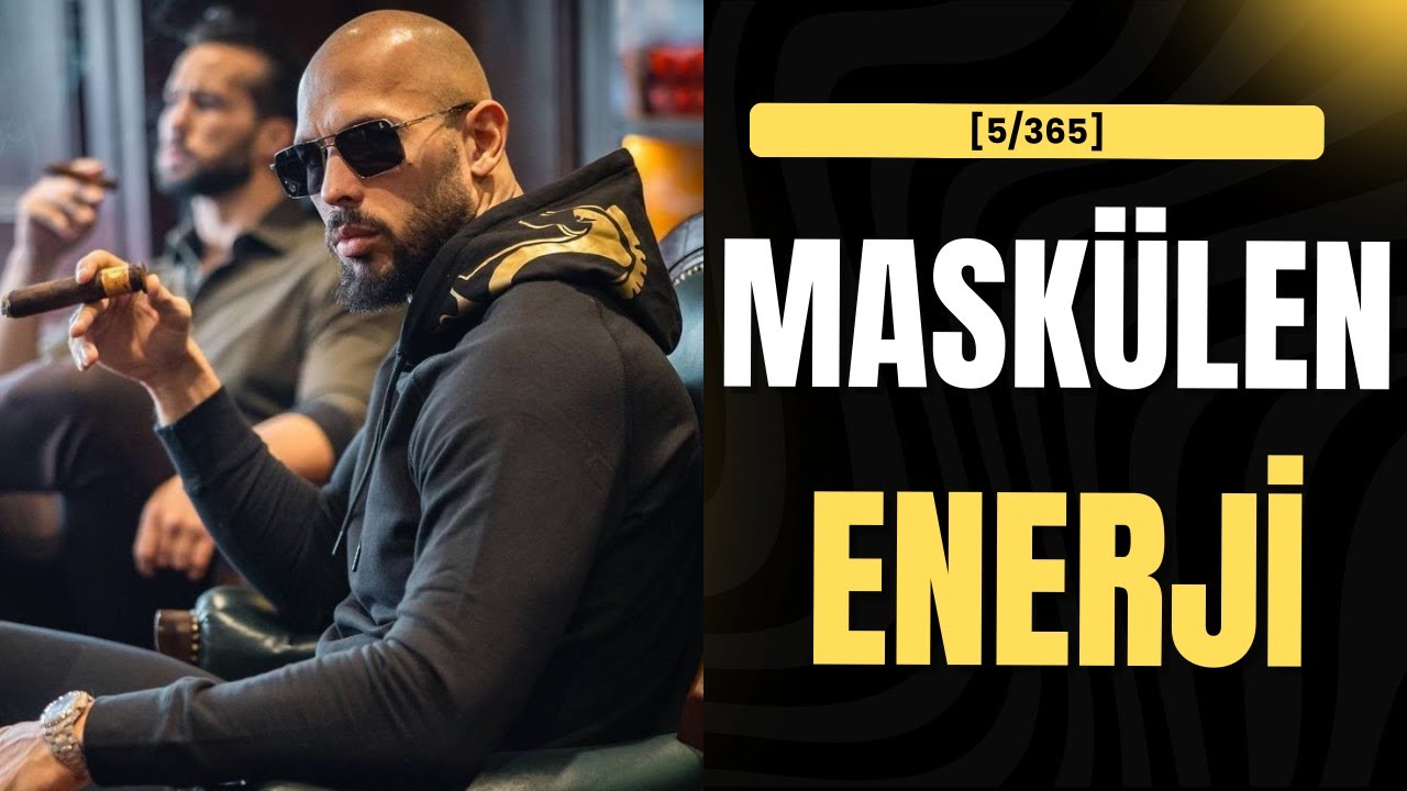 Maskülen Enerji Nedir ve Nasıl Geliştirilir ?