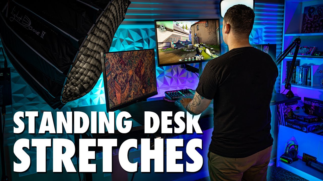 Standing Desk Stretches for Gamers and Office Workers (Health Benefits & Tips)