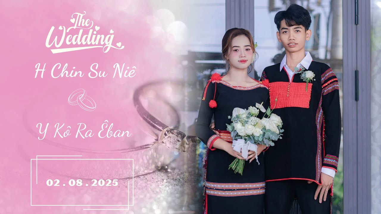 FULL ĐÁM CƯỚI H CHIN SU NIÊ & Y KÔ RA ÊBAN | 02 . 08 . 2025 | YA MING KIU MEDIA