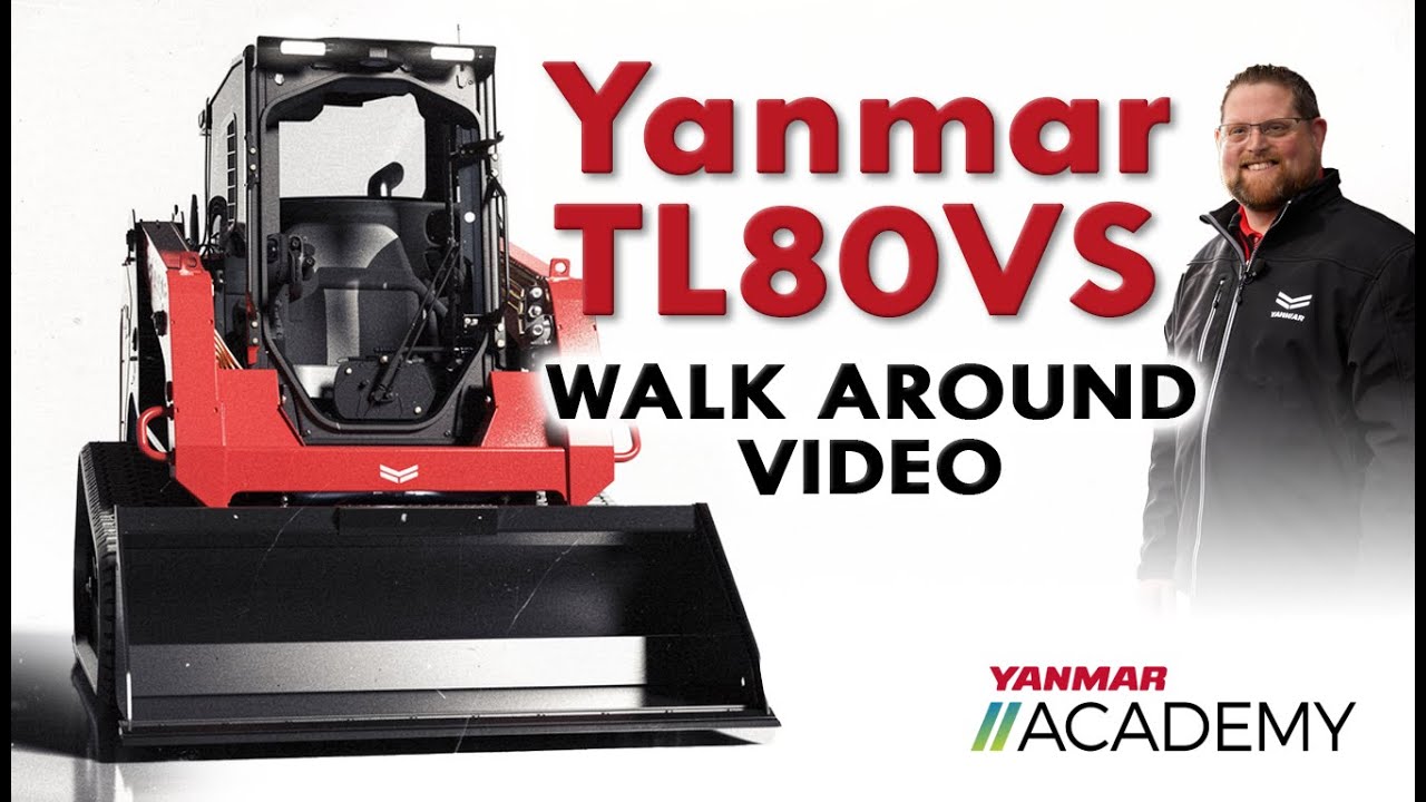 YANMAR TL80VS CTL WALK AROUND