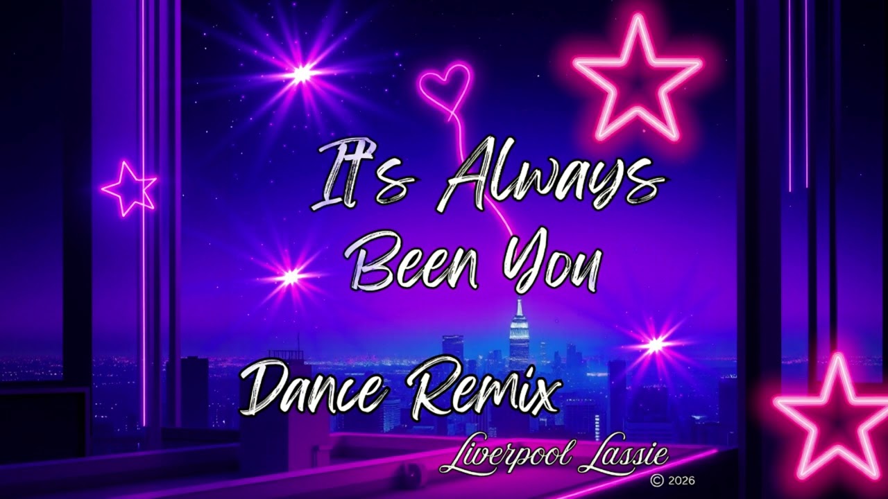 Dance Remix - It's Always Been You Dance Remix