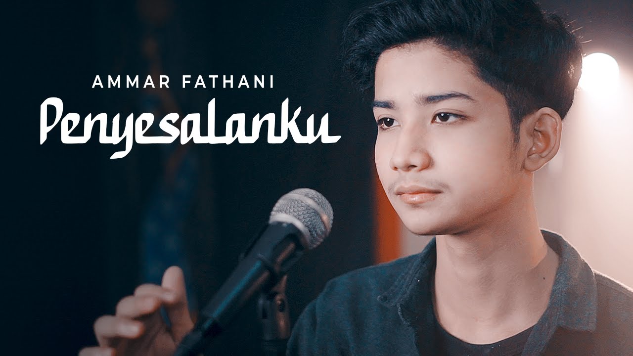 Penyesalanku - Ammar Fathani ( Official Music Video )