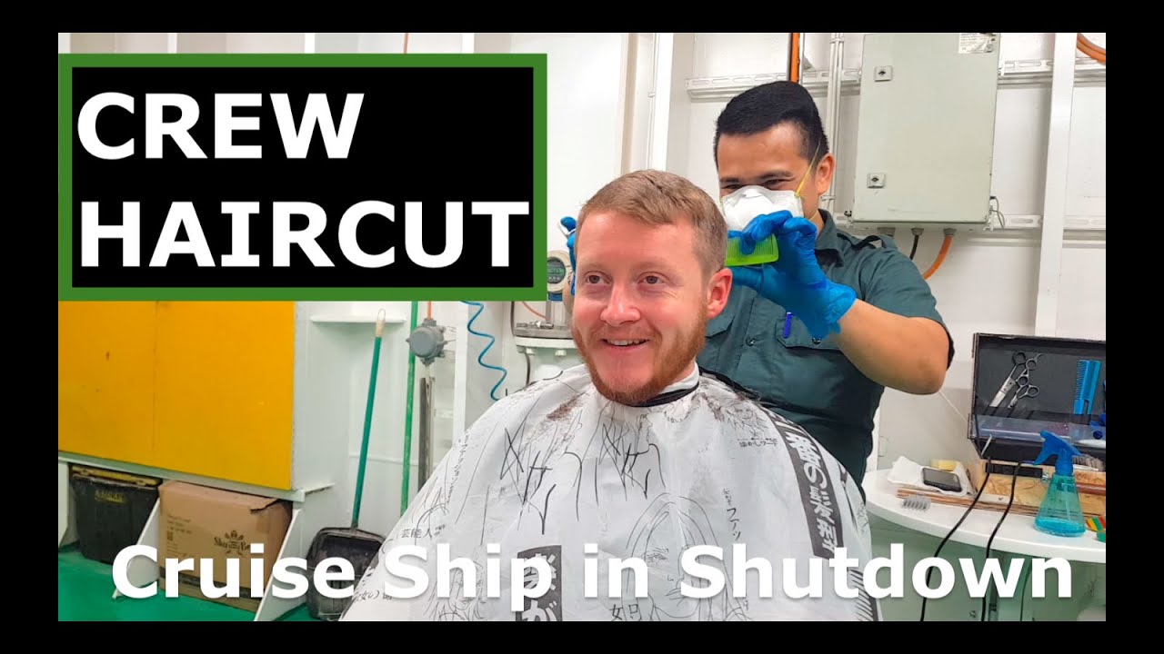 How do crew get a haircut ON SHIP?  Behind the scenes in shutdown