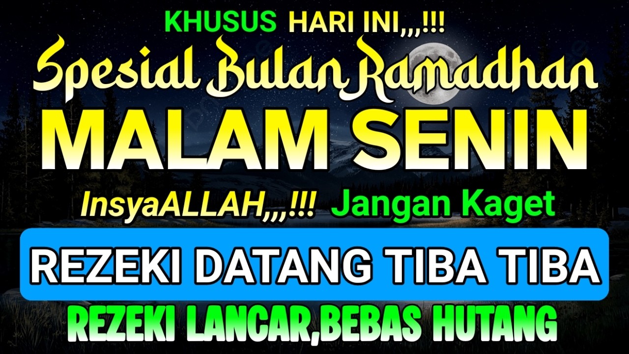 Putar Dzikir Ini...! Dzikir Pembuka Pintu Rezeki , Dzikir Mendatangkan Rezeki | DZIKIR SENIN SORE